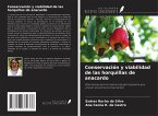 Conservación y viabilidad de las horquillas de anacardo Conservación y viabilidad de las horquillas de anacardo