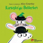 Kurbiskoyu Beklerken Kurbiskoyu Beklerken