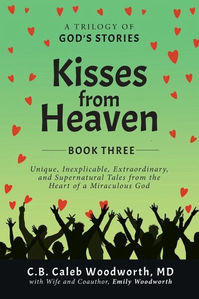 Kisses from Heaven Book Three Kisses from Heaven Book Three