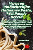 Verse en Ambachtelijke Italiaanse Pasta, Met Passie Bereid Verse en Ambachtelijke Italiaanse Pasta, Met Passie Bereid