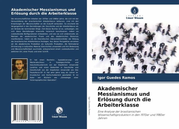 Akademischer Messianismus und Erlösung durch die Arbeiterklasse