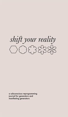 Shift Your Reality Guided Journal for Generators and MGs (Hardcover) - Lieberman, Rachel