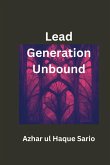 Lead Generation Unbound Lead Generation Unbound