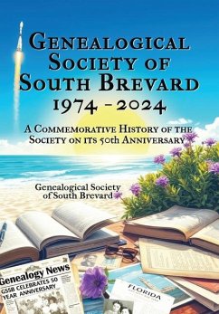 Cover Genealogical Society of South Brevard 1974-2024