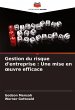 Gestion du risque d'entreprise : Une... - Bild 1