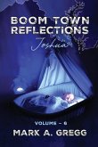 Joshua (Boom Town Reflections Volume 6)