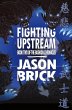 Fighting Upstream - Bild 1
