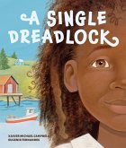 A Single Dreadlock A Single Dreadlock