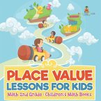 Place Value Lessons for Kids - Math 2nd Grade   Children's Math Books