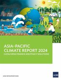 Asia-Pacific Climate Report 2024 Asia-Pacific Climate Report 2024