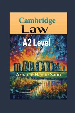 Cambridge Law A2 Level - Sario, Azhar Ul Haque