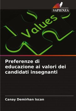 Preferenze di educazione ai valori dei candidati insegnanti - Demirhan Iscan, Canay