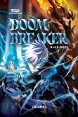 Doom Breaker Volume Two Doom Breaker Volume Two