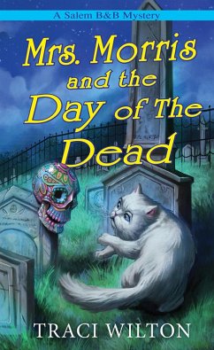 Mrs. Morris and the Day of the Dead - Wilton, Traci