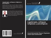 Logoterapia, enfoques religiosos y psicológicos Logoterapia, enfoques religiosos y psicológicos