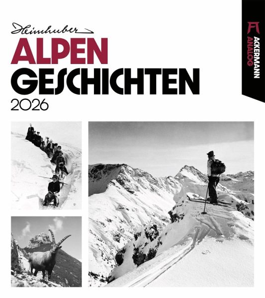 Alpengeschichten Kalender 2026 Alpengeschichten Kalender 2026