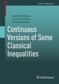 Continuous Versions of Some Classical Inequalities Continuous Versions of Some Classical Inequalities