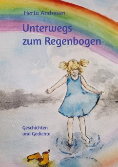Cover Unterwegs zum Regenbogen