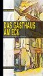 Das Gasthaus am Eck - Bild 1