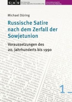 Russische Satire nach dem Zerfall der Sowjetunion - Düring, Michael