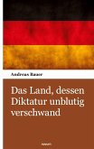 Das Land, dessen Diktatur unblutig verschwand Das Land, dessen Diktatur unblutig verschwand