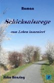 Schicksalswege Schicksalswege
