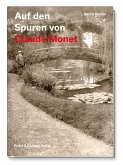 Auf den Spuren von Claude Monet Auf den Spuren von Claude Monet