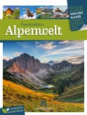 Faszination Alpenwelt Wochenplaner Kalender 2026 Faszination Alpenwelt Wochenplaner Kalender 2026