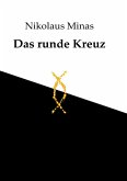 Das runde Kreuz