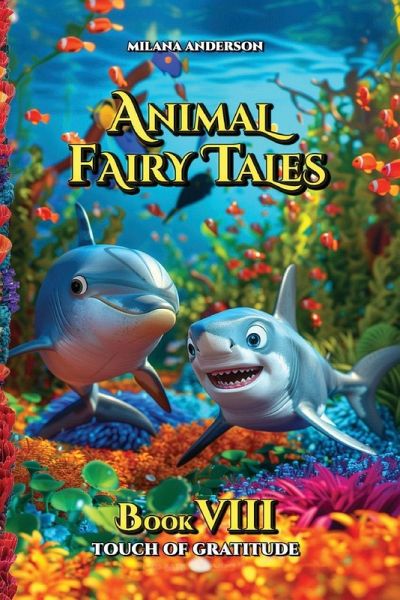 Animal Fairy Tales, Book Eight Animal Fairy Tales, Book Eight