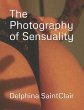 The Photography of Sensuality - Bild 1