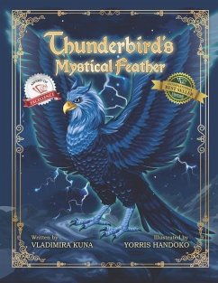 Thunderbird's Mystical Feather - Kuna, Vladimira