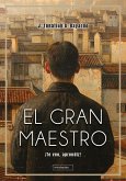 El gran maestro El gran maestro