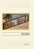 Cover Vintage Lined Notebook Greetings from Brownsville, Texas