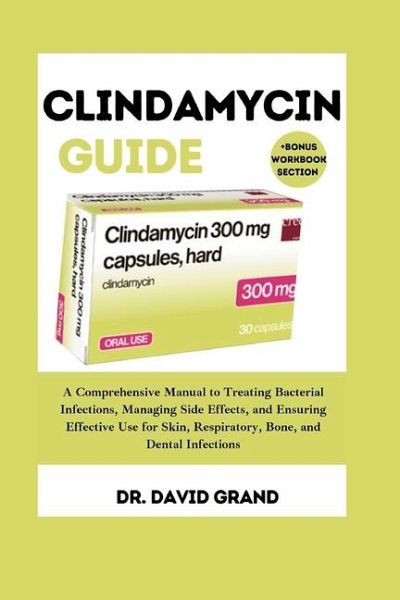 Clindamycin guide Clindamycin guide