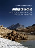 Aufgetau(ch)t Aufgetau(ch)t