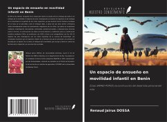 Un espacio de ensueño en movilidad infantil en Benin - Dossa, Renaud Jaïrus