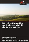 Attività antimicrobica degli oli essenziali di piante aromatiche