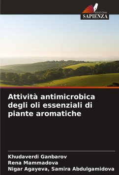 Cover Attività antimicrobica degli oli essenziali di piante aromatiche