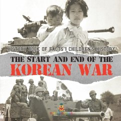 Cover The Start and End of the Korean War - History Book of Facts   Children's History