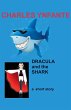 Dracula and the Shark - Bild 1