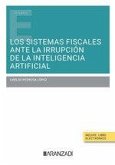 Los sistemas fiscales ante la irrupción de la inteligencia artificial Los sistemas fiscales ante la irrupción de la inteligencia artificial