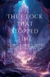The Clock That Stopped Time - Bild 1