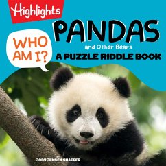 Who Am I? Pandas and Other Bears: A Riddle Puzzle Book - Shaffer, Jody Jensen