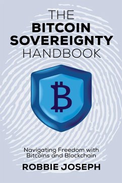 The Bitcoin Sovereignty Handbook - Joseph, Robbie