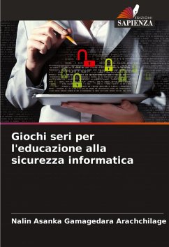 Cover Giochi seri per l'educazione alla sicurezza informatica
