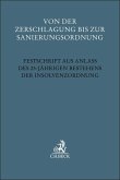 Von der Zerschlagung bis zur Sanierungsordnung Von der Zerschlagung bis zur Sanierungsordnung