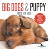 Big Dogs & Puppy Facts for Kids   Dogs... - Bild 1