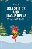 Jollof Rice and Jingle Bells