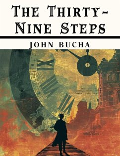 The Thirty-Nine Steps - John Bucha